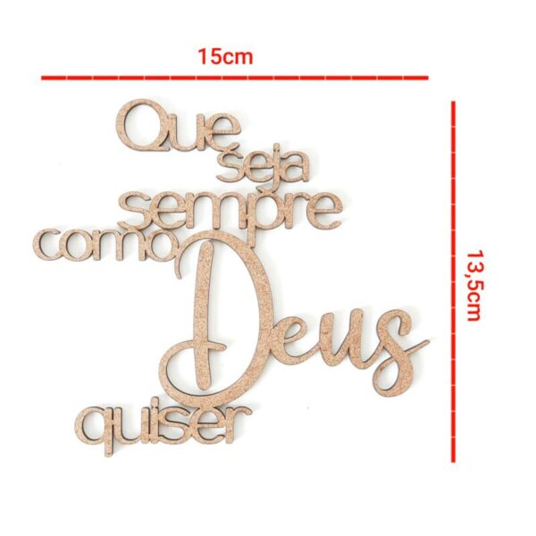 Aplique Que seja sempre como Deus quiser ref 1732
